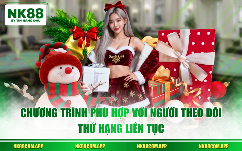 Chương trình phù hợp với người theo dõi thứ hạng liên tục