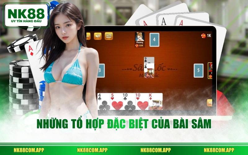 Những tổ hợp đặc biệt của bài Sâm